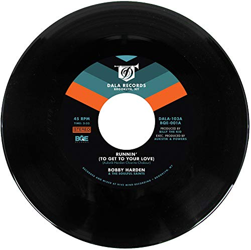 Bobby Harden & The Soulful Saints - Runnin (To Get To Your Love)  [VINYL]