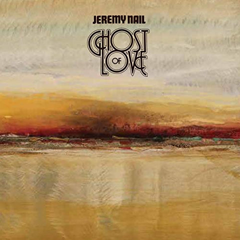 Jeremy Nail - Ghost Of Love [CD]