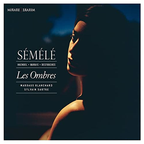 Les Ombres - Marais, Destouches, Handel - Semele [CD]