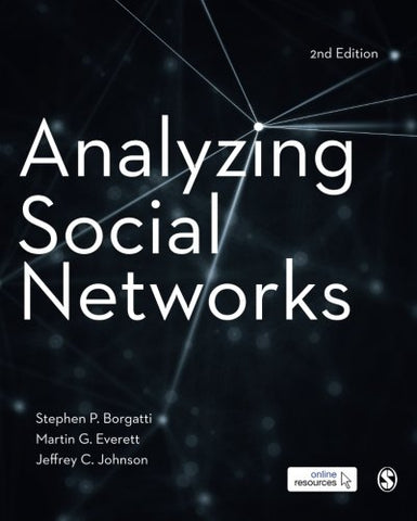 Stephen P. Borgatti - Analyzing Social Networks