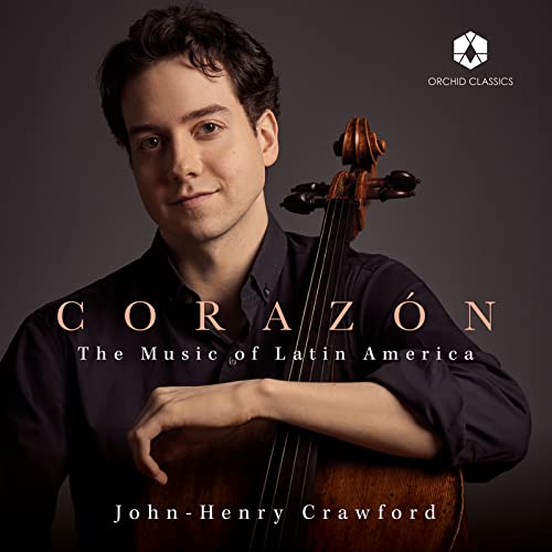 John-henry Crawford - Corazon: The Music Of Latin America [CD]