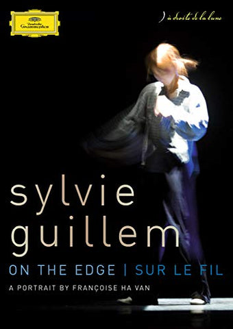 Sylvie Guillem: On The Edge / Sur Le Fil: A Portrait By Farancoise Ha Van [DVD]