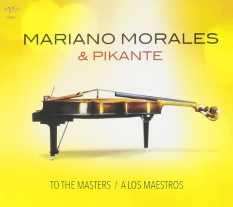 Mariano Morales and Pikante - To The Masters Audio CD