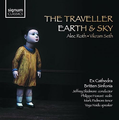 Britten Sinfonia, Ex Cathedra, Mark Padmore, Phili - Alec Roth: The Traveller, Earth & Sky [CD]