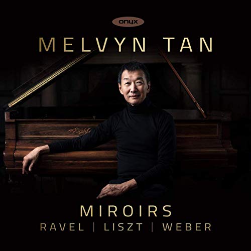 Melvyn Tan - Miroirs [CD]