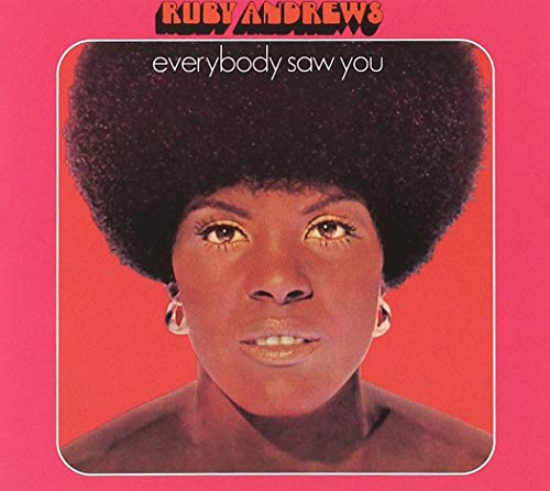 Ruby Andrews - Everybody Saw You [CD]