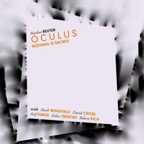 Reuter Markus - Nothing Is Sacred [CD]