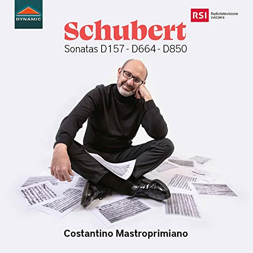 Costantino Mastroprimiano - Franz Schubert: Sonatas D157 - D664 - D850 [CD]