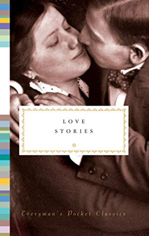 Love Stories: Everyman's Library Pocket Classics