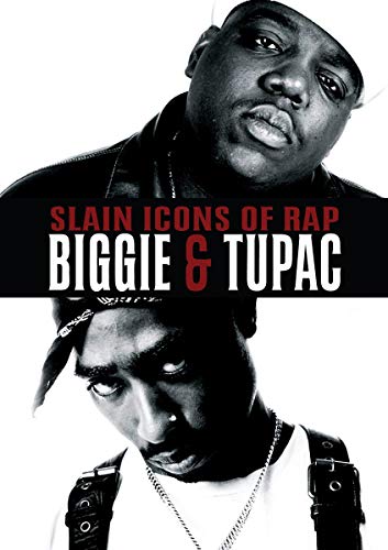 Slain Icons Of Rap: Tupac Shakur & Christopher Wallace [DVD]