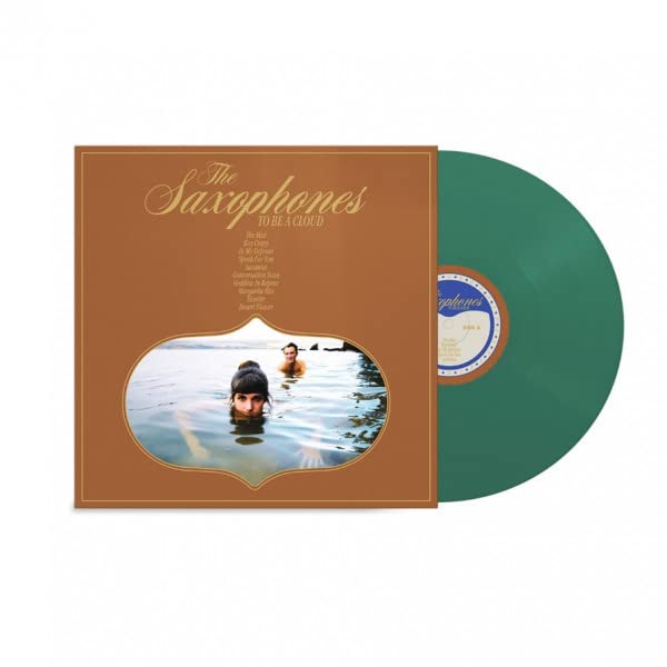 The Saxophones - TO BE A CLOUD (GREEN) [VINYL]