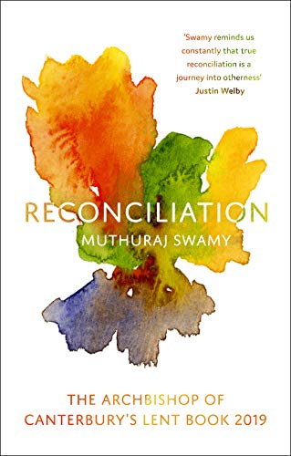 "Book cover with multicolored watercolor splashes and text 'Reconciliation' by Muthuraj Swamy on a white background."