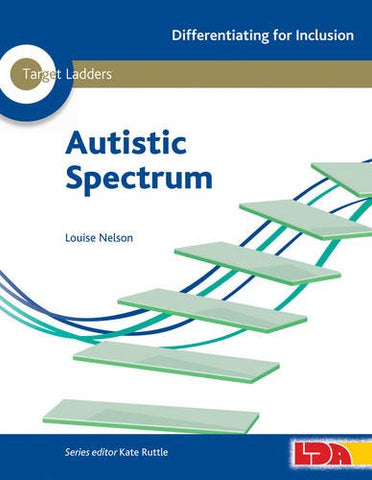 Louise Nelson - Target Ladders: Autistic Spectrum