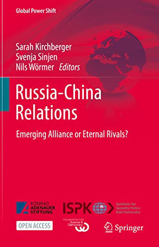 Russia-China Relations: Emerging Alliance or Eternal Rivals? (Global Power Shift)
