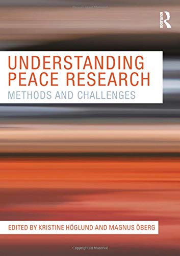 Understanding Peace Research: Methods and Challenges