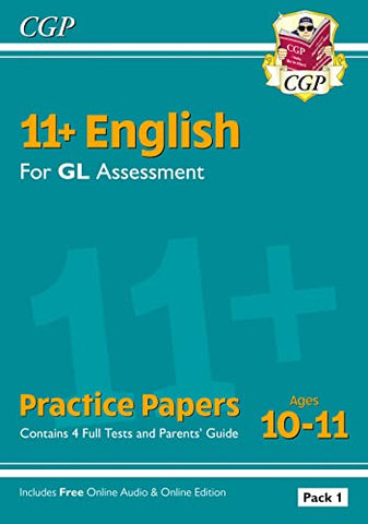 New 11+ GL English Practice Papers - Ages 10-11 (with Parents' Guide & Online Edition) (CGP 11+ GL)