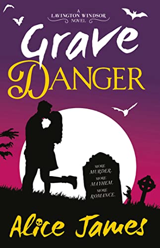 Grave Danger: Volume 2 (The Lavington Windsor Mysteries)