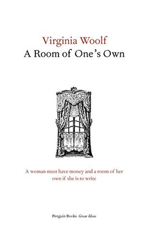 Virginia Woolf - A Room of Ones Own