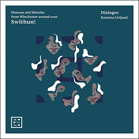 Dialogos; Katarina Livljanic - Swithun! [CD]