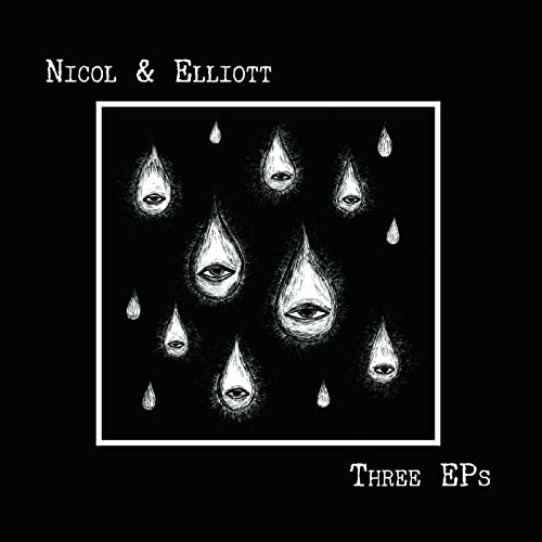 Nicol & Elliott - Three EPs [VINYL]