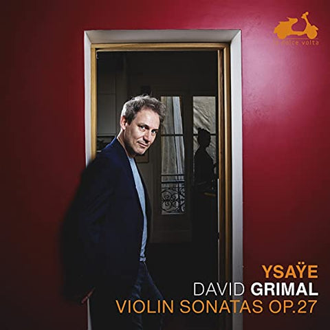 David Grimal - Ysaye: Six Sonatas For Solo Violin Op.27 [CD]