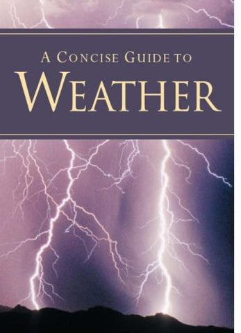 A Concise Guide to Weather (Pocket Guides)