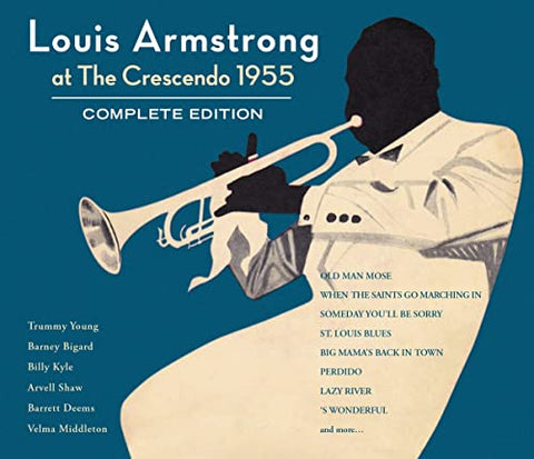 Louis Armstrong - At The Crescendo 1955 - Complete Edition [CD]