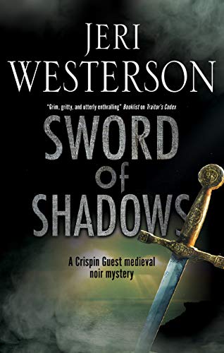 Sword of Shadows: 13 (A Crispin Guest Mystery, 13)