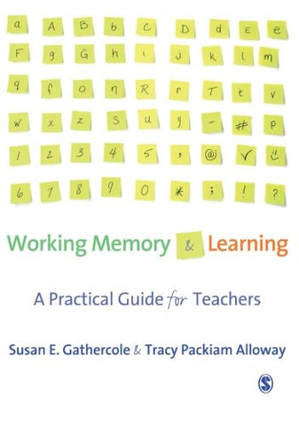 Susan E. Gathercole - Working Memory and Learning