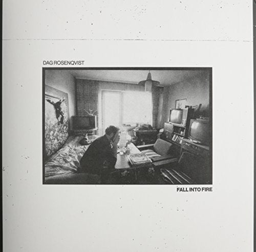 Dag Rosenqvist - Fall Into Fire [VINYL]