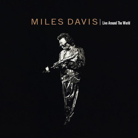 Miles Davis - Live Around the World [CD]