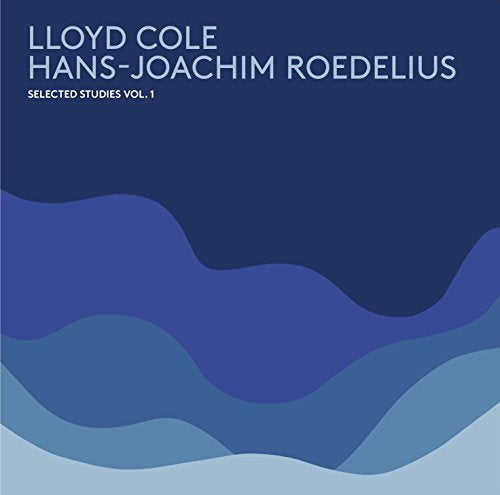 "CD cover with blue wavy design and white text reading 'LLOYD COLE HANS-JOACHIM ROEDELIUS'."