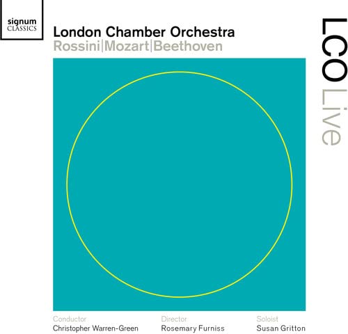 Lco+ Susan Gritton - Rossini, Mozart, Beethoven (Opera selections) London Chamber Orchestra [CD]