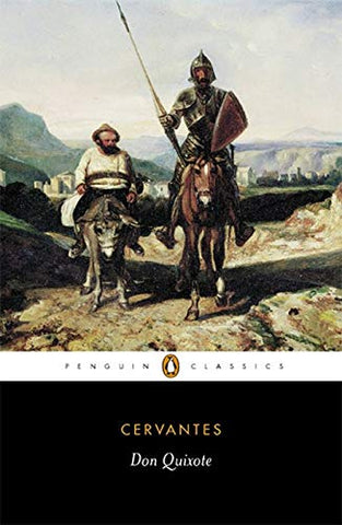 Miguel de Cervantes - Don Quixote