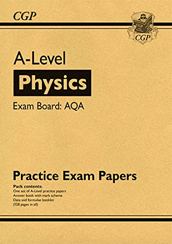New A-Level Physics AQA Practice Papers: ideal for catch-up and the 2022 and 2023 exams (CGP A-Level Physics)