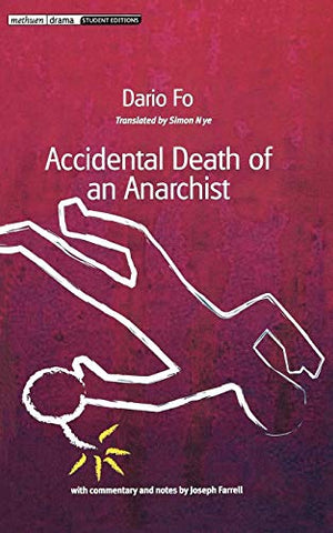 Accidental Death Anarchist (Methuen Student Editions)