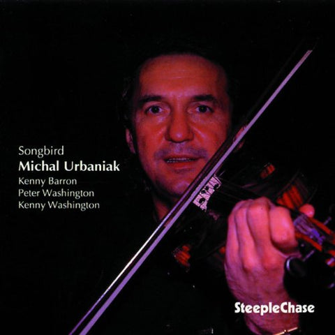 Michal Urbaniak Quartet - Songbird [CD]