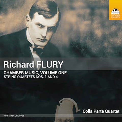 Colla Parte Quartet - Richard Flury: Chamber Music, Vol. 1 [CD]