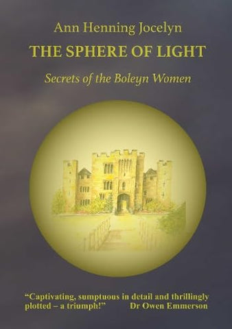 The Sphere of Light: Secrets of the Boleyn Women: 2