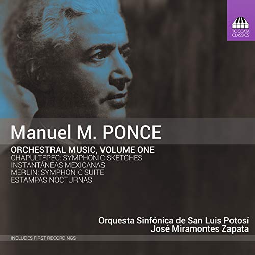 San Luis Potosi/zapata - Ponce: Orchestral Music Vol 1 [CD]