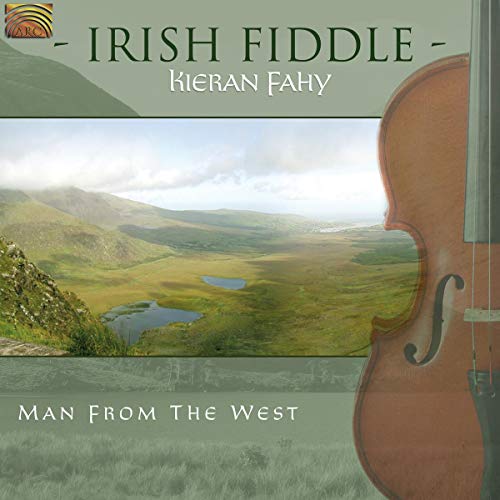 Kieran Fahy - Irish Fiddle: Man From The West [CD]