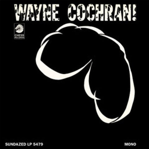 Wayne Cochran - WAYNE COCHRAN!  [VINYL]