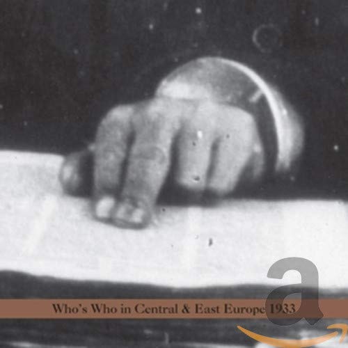 Arnold Dreyblatt - Who's Who in Central Europe 1933 [CD]