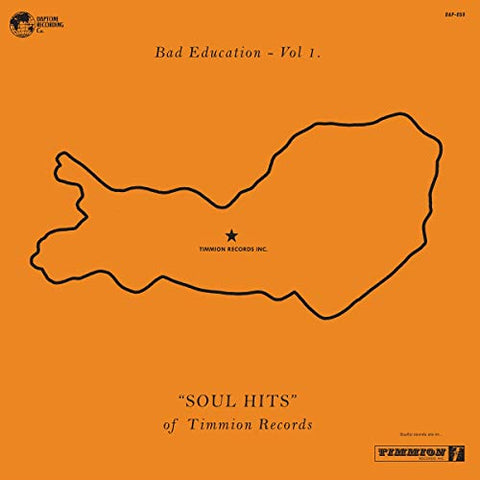 Various Artists - Bad Education - Vol.1 'SOUL HITS' Of Timmion Records  [VINYL]