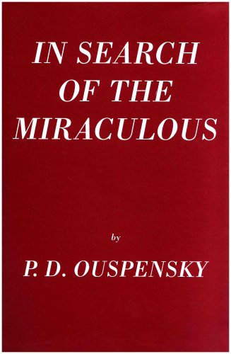 In Search of the Miraculous
