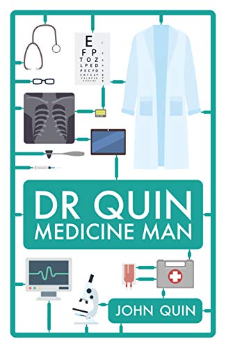 Dr. Quin, Medicine Man:
