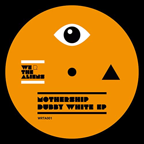 Mothership - Dubby White EP [VINYL]