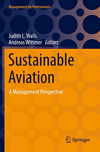 Sustainable Aviation: A Management Perspective (Management for Professionals)