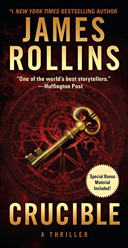 Crucible: A Thriller: 13 (Sigma Force Novels)