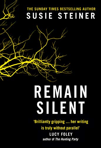 Remain Silent: The gripping new crime thriller from the Sunday Times bestselling author: Book 3